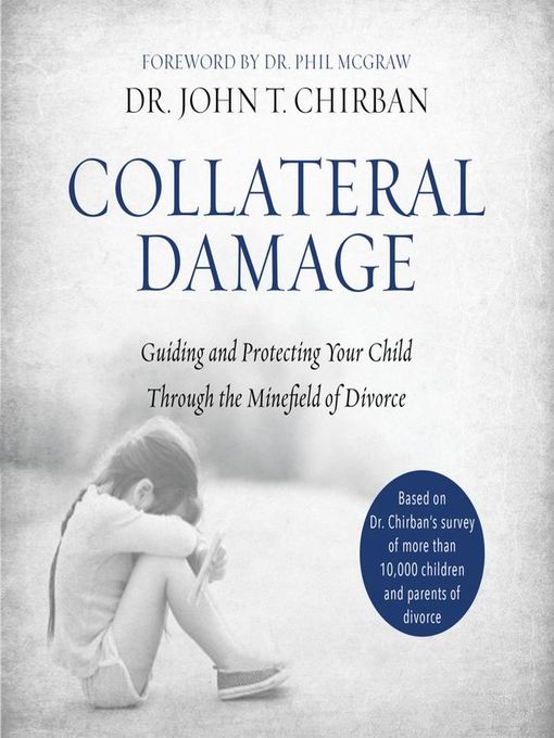 Title details for Collateral Damage by Dr. John Chirban - Available